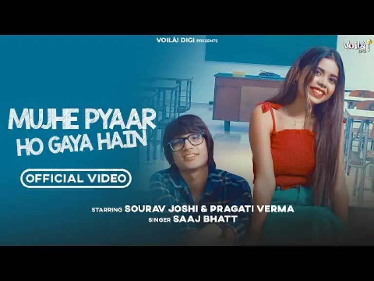 MUJHE PYAAR HO GAYA HAIN-song lyrics : Sourav Joshi Vlogs, Pragati Verma | Saaj Bhatt, Sandeep Batraa | Love Song Lyrics