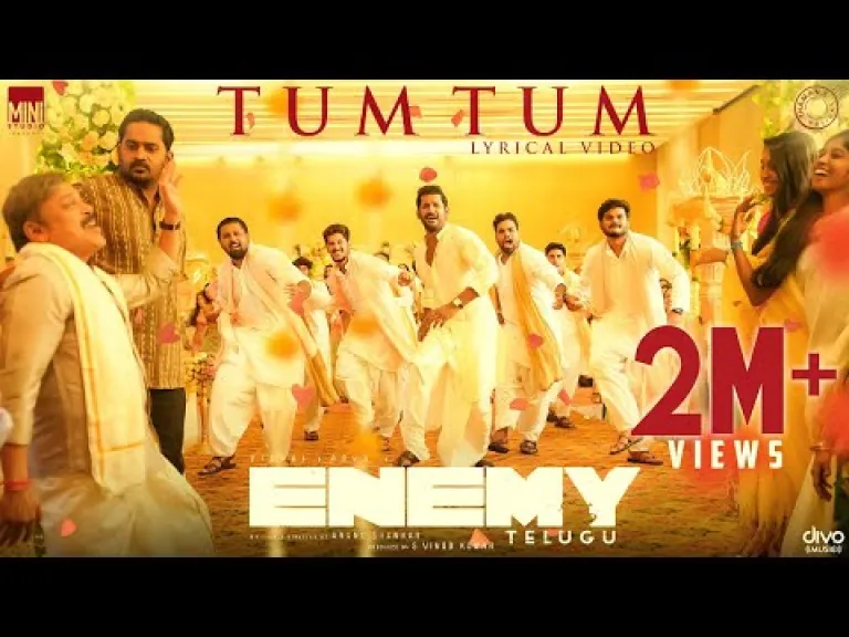 Tum Tum - Lyric Video | Enemy (Telugu) | Vishal,Arya | Anand Shankar | Vinod Kumar | Thaman S Lyrics