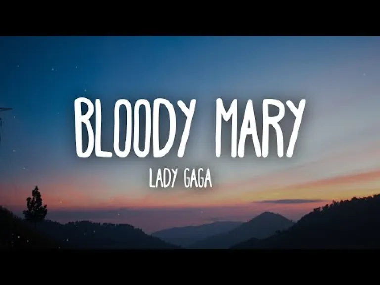 Bloody Mary Lyrics