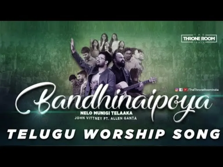 John Vittney - Bandhinaipoya (Feat. Allen Ganta) | బంధీనైపోయా | Jubin Kurian | Telugu Worship Song Lyrics