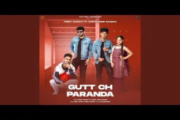 Gutt Ch Paranda Song Lyrics In English Lyrics