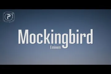 Eminem - Mockingbird (Song ) Lyrics