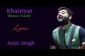 Khairiyat  in Hindi Lyrics