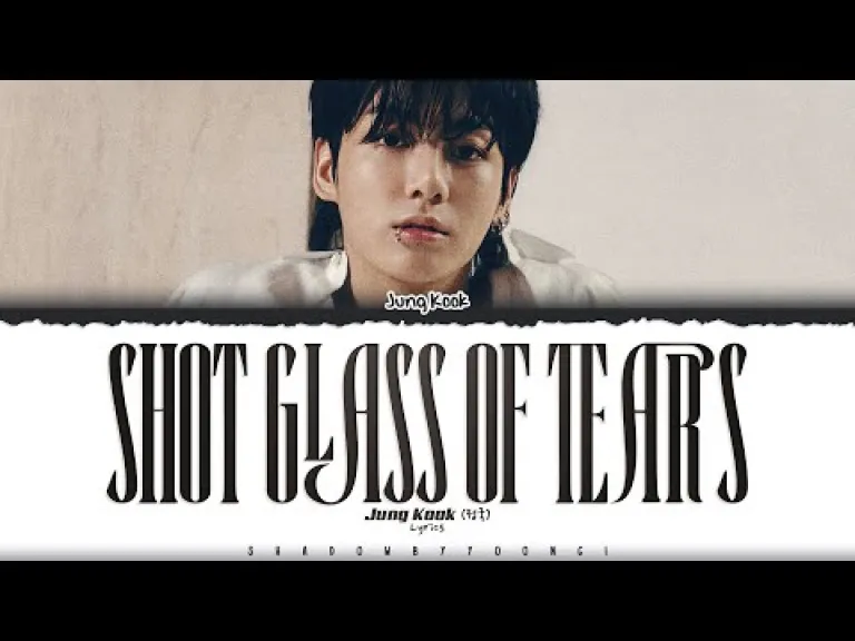Shot Glass of Tears Song Lyrics