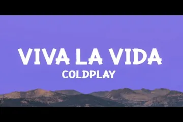 Viva La Vida Song Lyrics