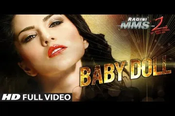 Baby Doll Full Video Song Ragini MMS 2 | Sunny Leone | Meet Bros Anjjan Feat. Kanika Kapoor Lyrics