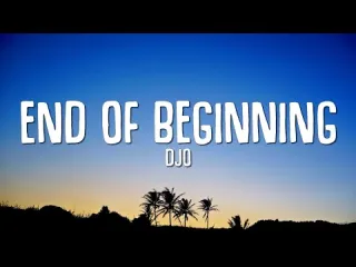 End Of Beginning  Song Lyrics
