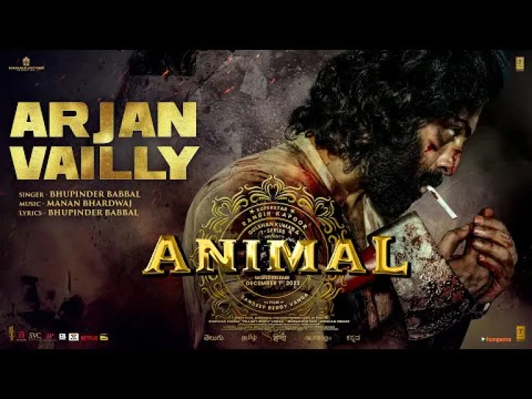 ANIMAL: ARJAN VAILLY | Ranbir Kapoor | Sandeep Vanga | Bhupinder B, Manan B | Bhushan K Lyrics