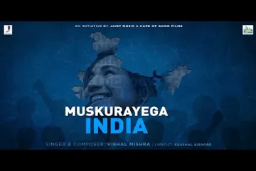 Muskurayega India Lyrics - Kaushal Kishore