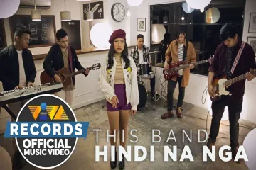Hindi Na Nga Lyrics - This Band