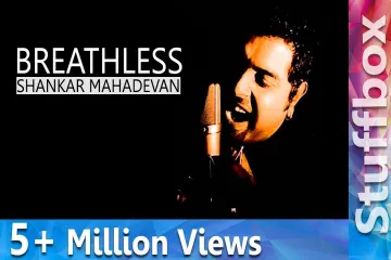 Breathless Lyrics -  Shankar Mahadevan 